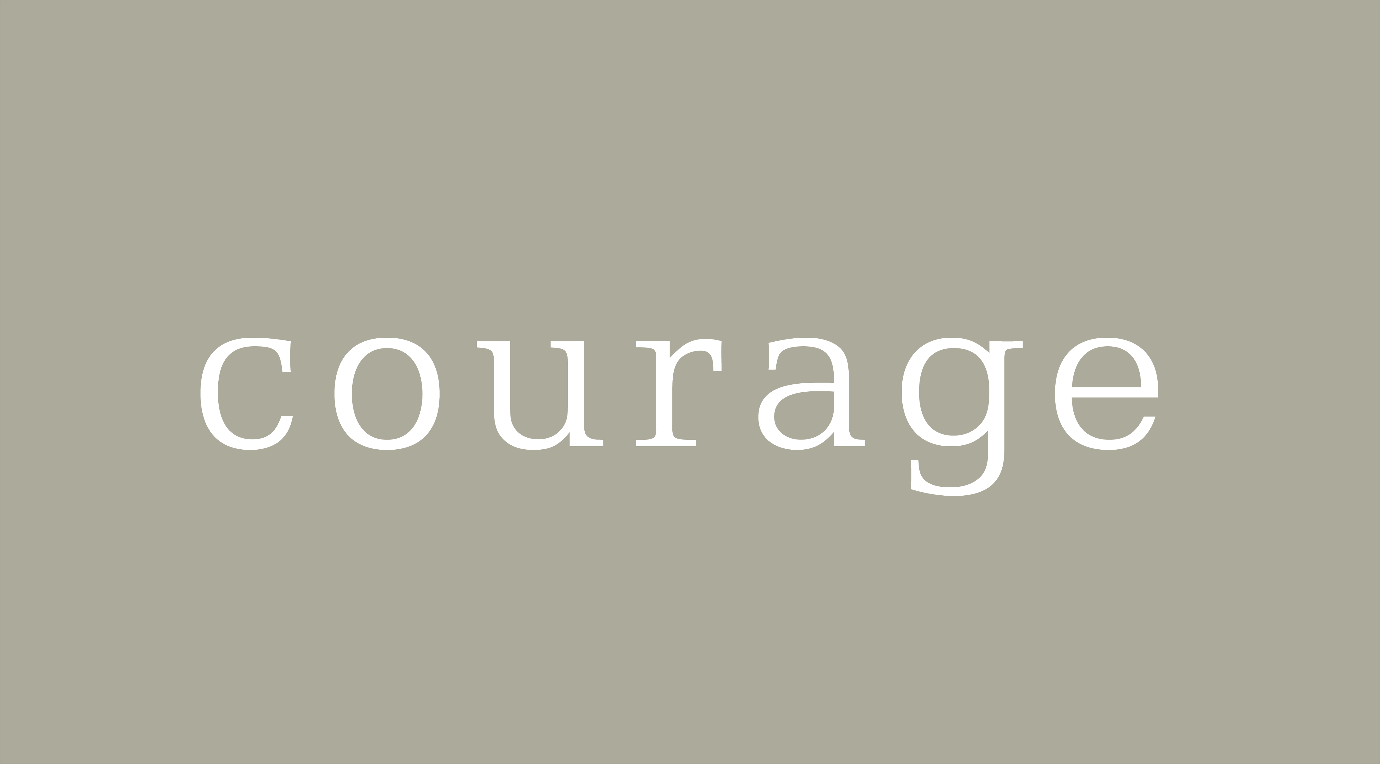 courage word