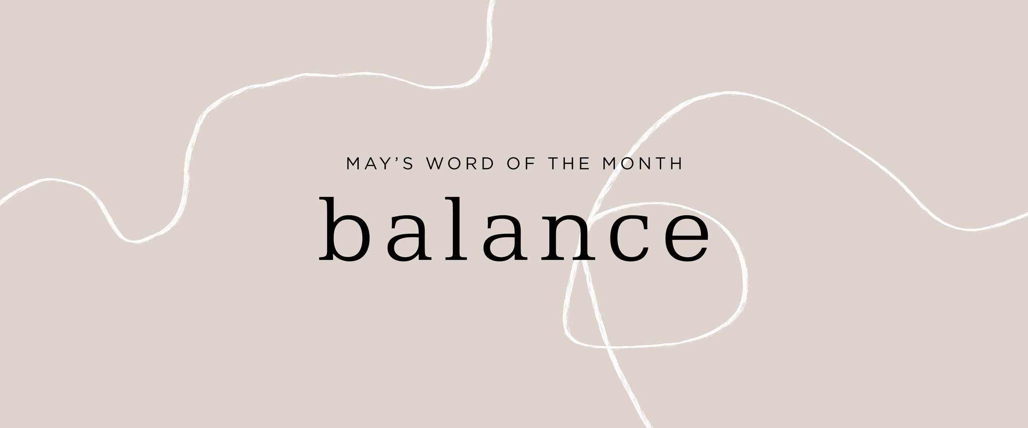 Word of the Month: May