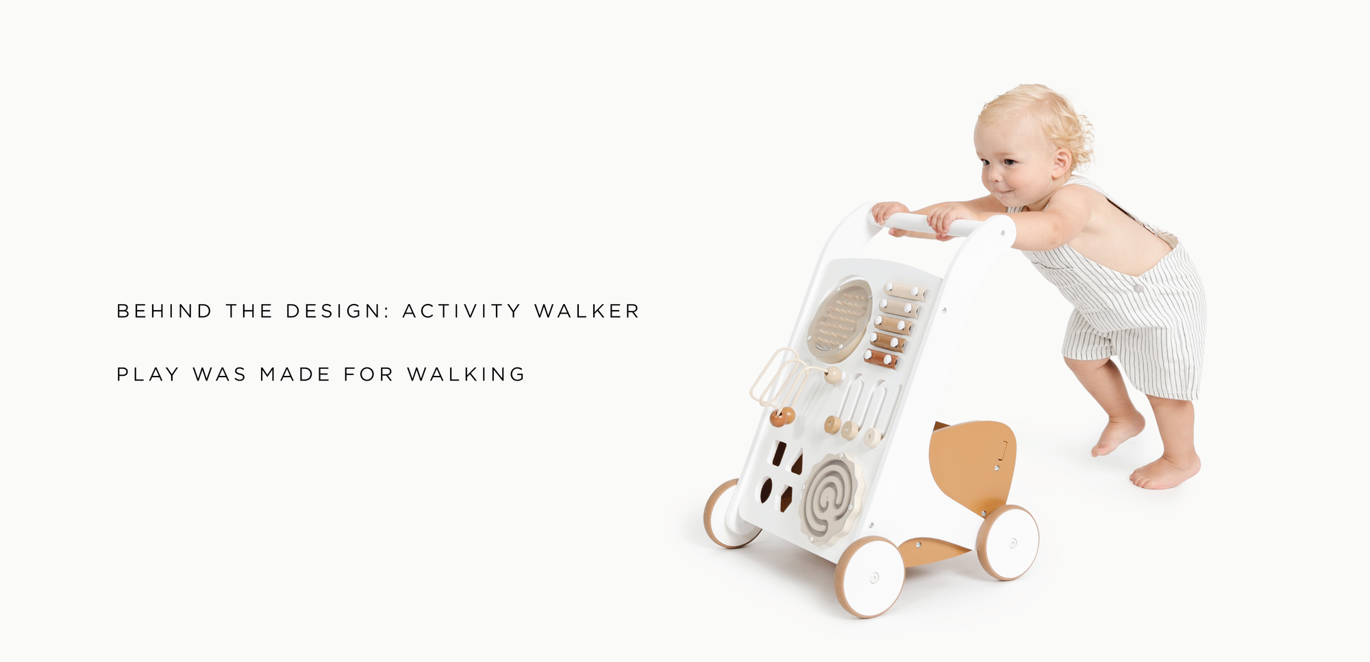 Behind the Design: Activity Walker