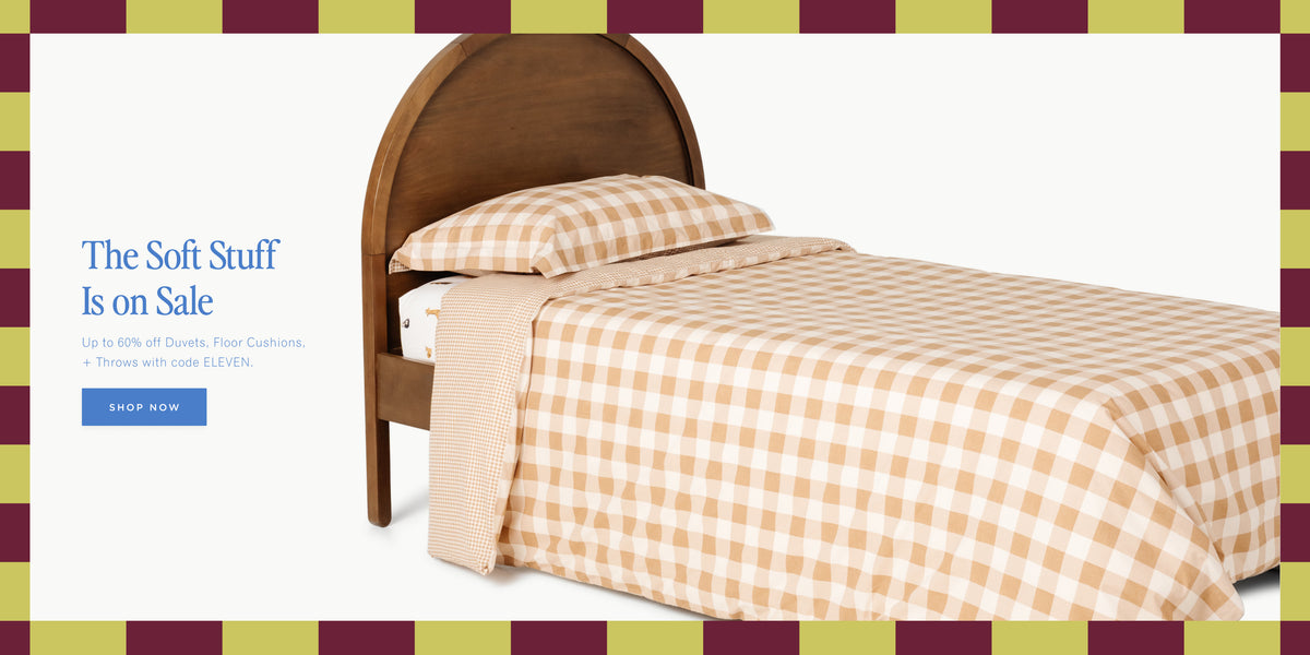 The Soft Stuff Is on Sale. Up to 60% off Duvets, Floor Cushions, + Throws with code ELEVEN. [SHOP NOW]